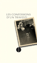 Confessions d'un travesti (Les)